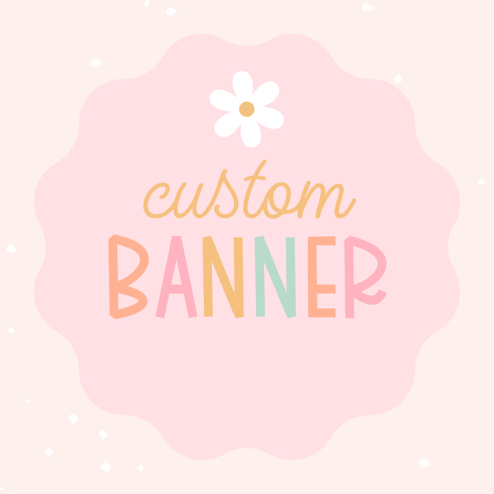 Custom Banner